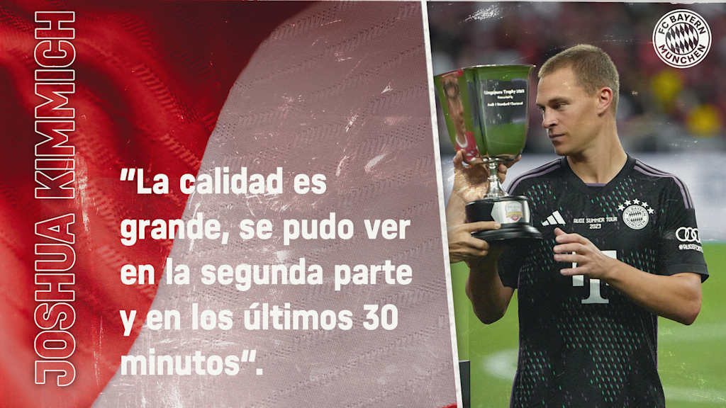 Joshua Kimmich sobre el amistoso contra el Liverpool