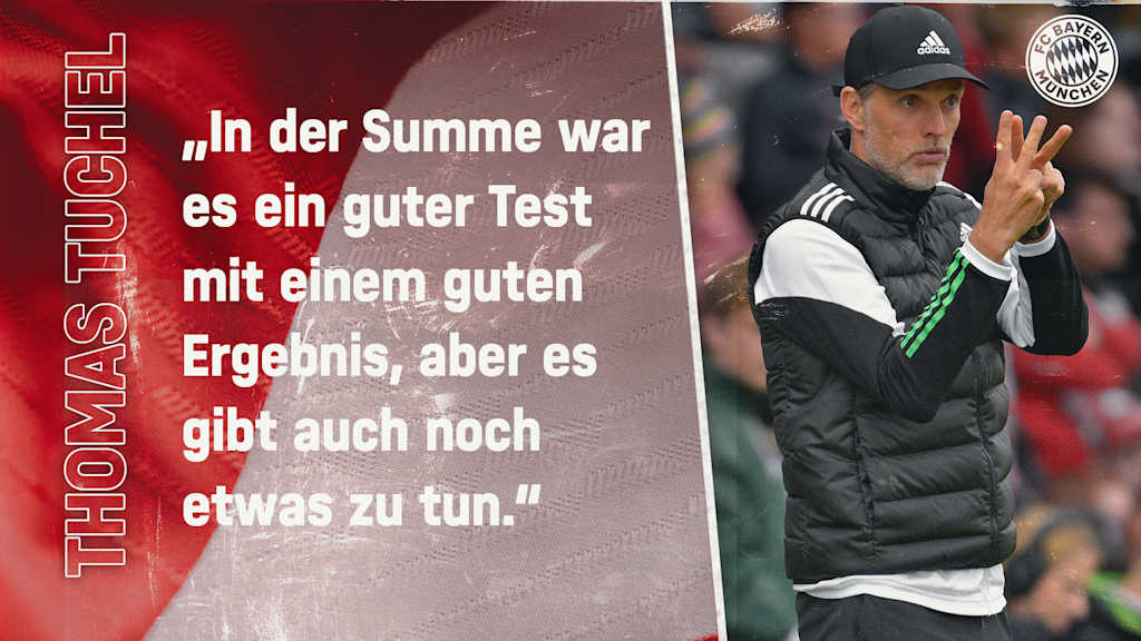 Thomas Tuchel zum Testspiel gegen Monaco