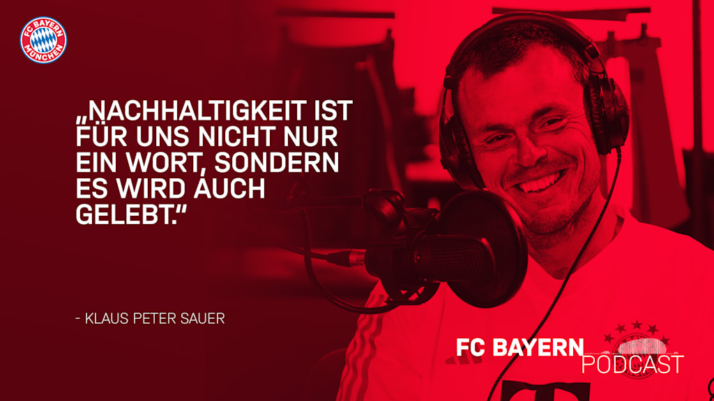 Zitat Klaus Peter Sauer FC Bayern Podcast