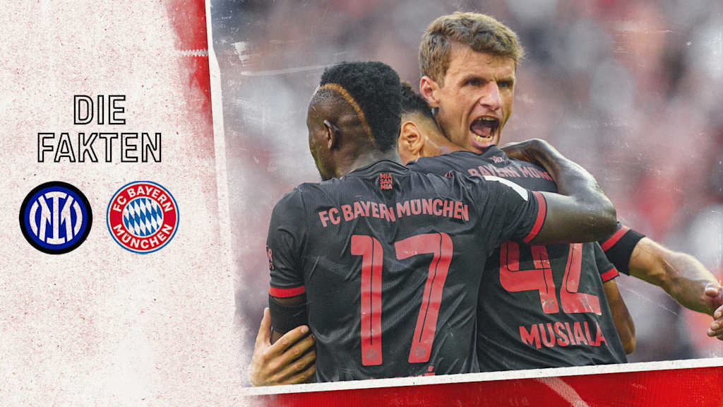 Zahlen und Fakten zum Champions League-Spiel Inter Mailand - FC Bayern