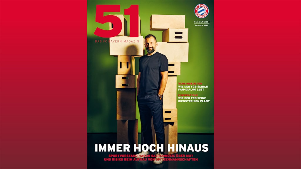 Hasan Salihamidžić  im FC Bayern Magazin 51 Oktober 2022