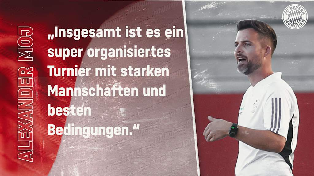 Alexander Moj, Trainer FC Bayern U15, Zitat