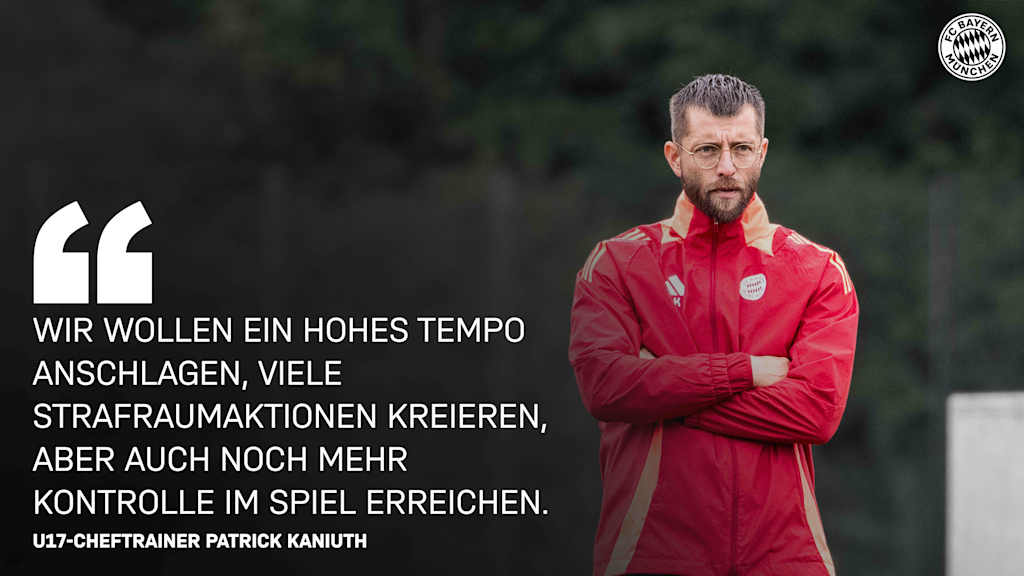 Zitat U17-Cheftrainer Patrick Kaniuth