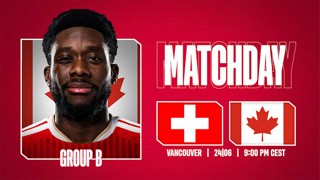 Grafik mit Porträtfoto von Alphonso Davies, den Flaggen von Kanada und der Schweiz und dem Schriftzug Matchday