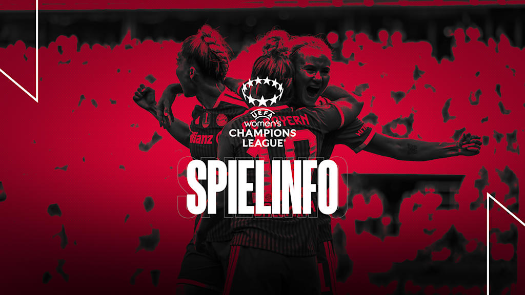 Informationen zum Champions League-Spiel FC Bayern Frauen gegen Manchester City