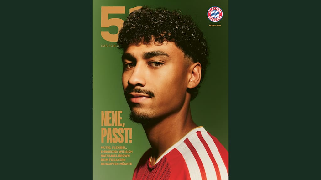 Cover des FC Bayern Magazin 51 Oktober 2026 mit Nathaniel Brown auf dem Cover - Nene, passt!