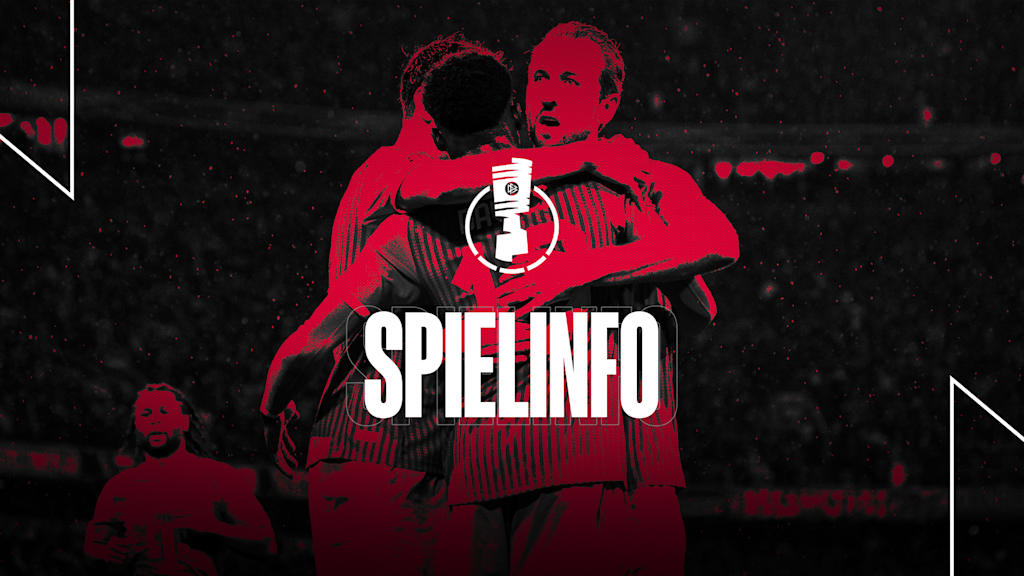 Informationen zum Duell des FC Bayern mit dem 1. FC Magdeburg in der 2. Runde des DFB-Pokals 2026/2027