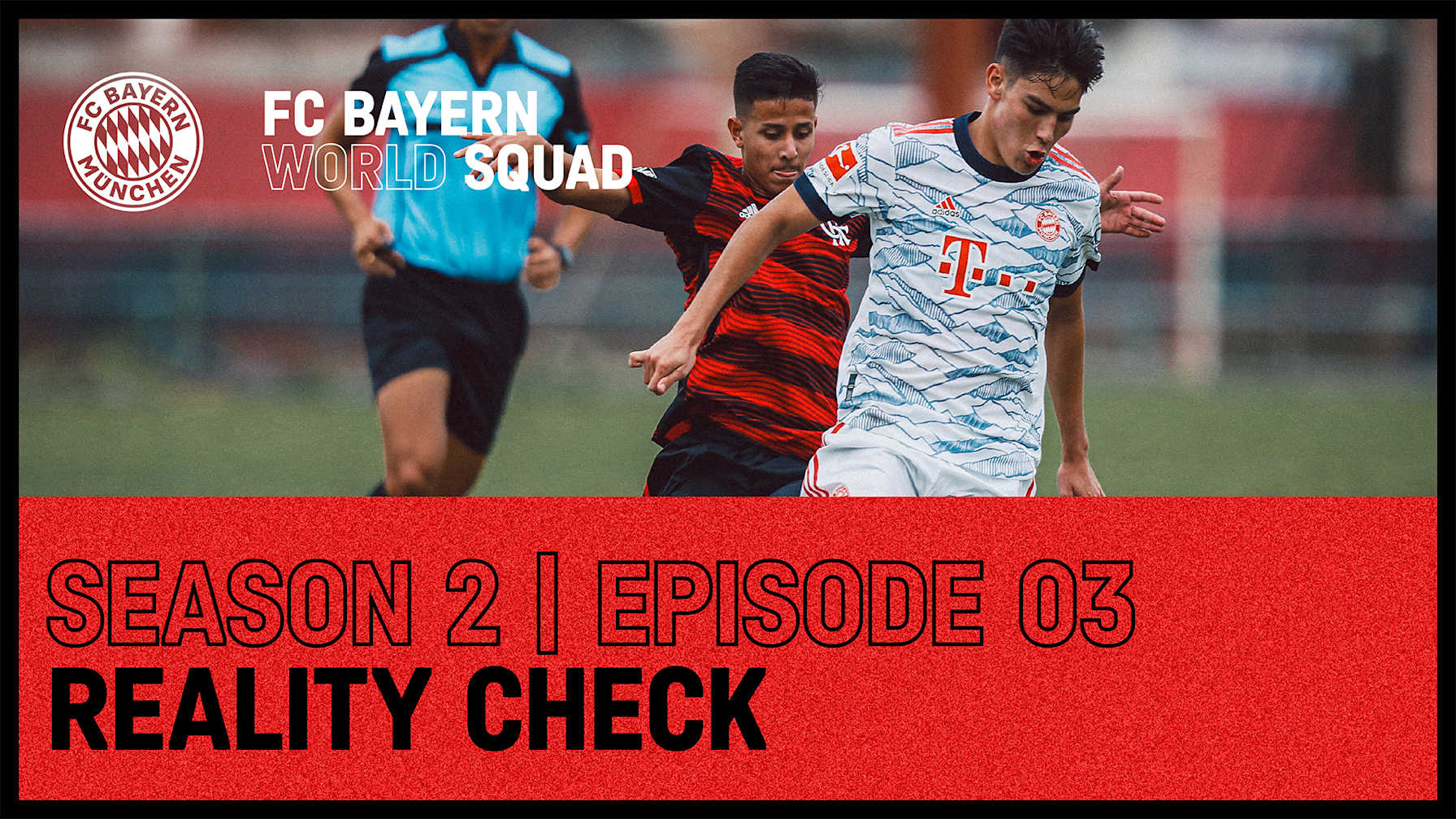 FC Bayern World Squad Episode 3