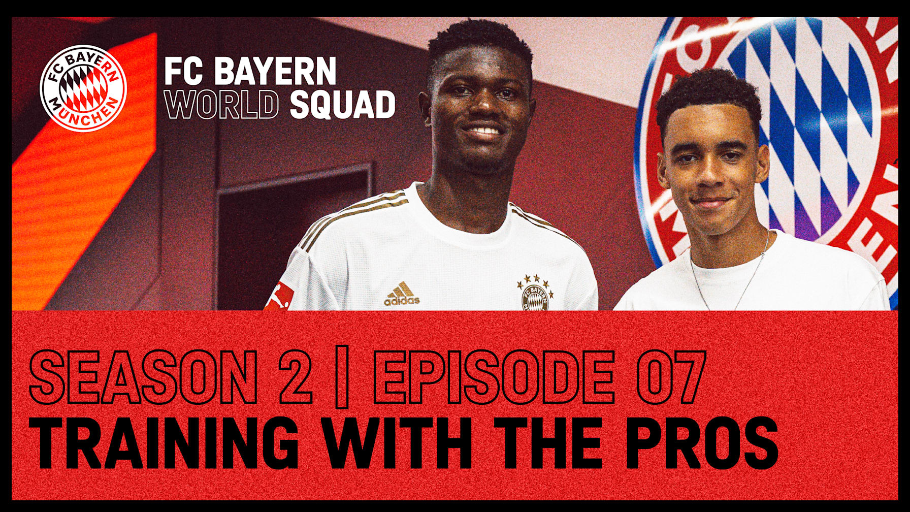 FC Bayern World Squad Episode 7