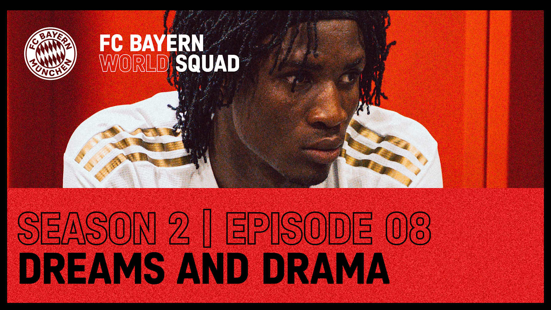 FC Bayern World Squad Episode 8
