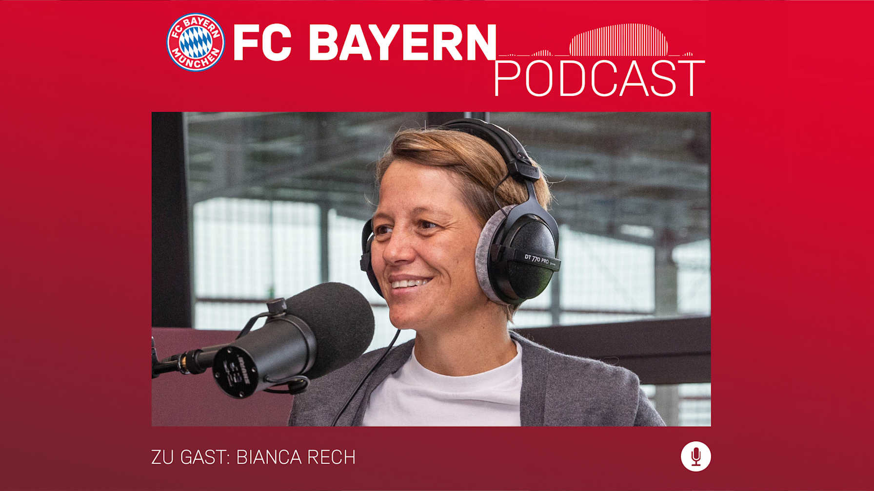 In Folge 52 des FC Bayern-Podcasts war Bianca Rech zu Gast