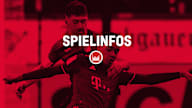 Alle Infos FC Bayern-Spiele
