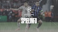 Informationen zum Champions League-Spiel Inter Mailand vs. FC Bayern