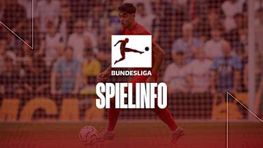 Informationen zum Bundesliga-Spiel FC Bayern gegen SC Freiburg