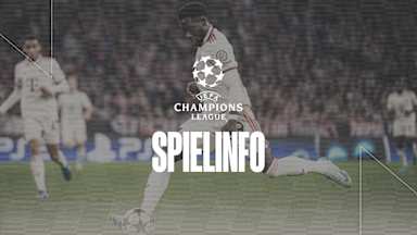 Informationen zum Champions League-Spiel Aston Villa vs. FC Bayern