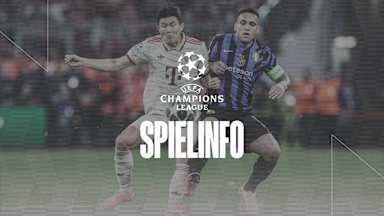 Informationen zum Champions League-Spiel Inter Mailand vs. FC Bayern