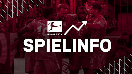 Alle Infos FC Bayern - VfL Bochum