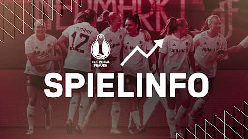 Alle Infos FC Bayern Frauen - Eintracht Frankfurt