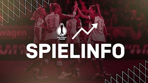 Alle Infos FC Bayern Frauen - VfL Wolfsburg