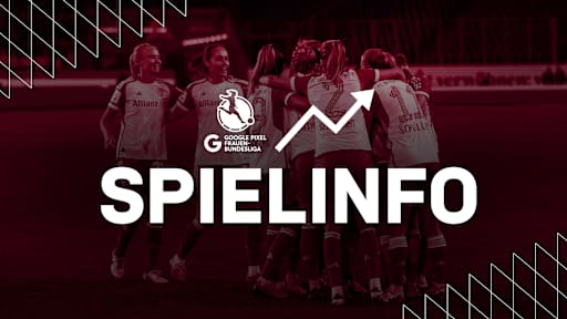 Alle Infos FC Bayern Frauen - 1. FC Nuernberg