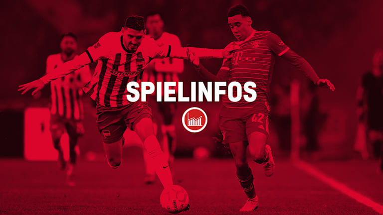 Alle Infos FC Bayern - Hertha BSC
