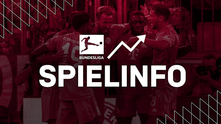 Alle Infos FC Bayern - VfL Bochum