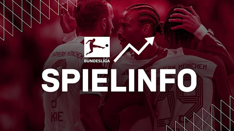 Alle Infos FC Bayern - SC Freiburg