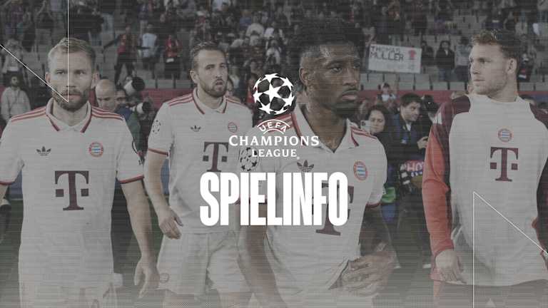 Informationen zum Champions League-Spiel FC Bayern vs. Paris Saint-Germain