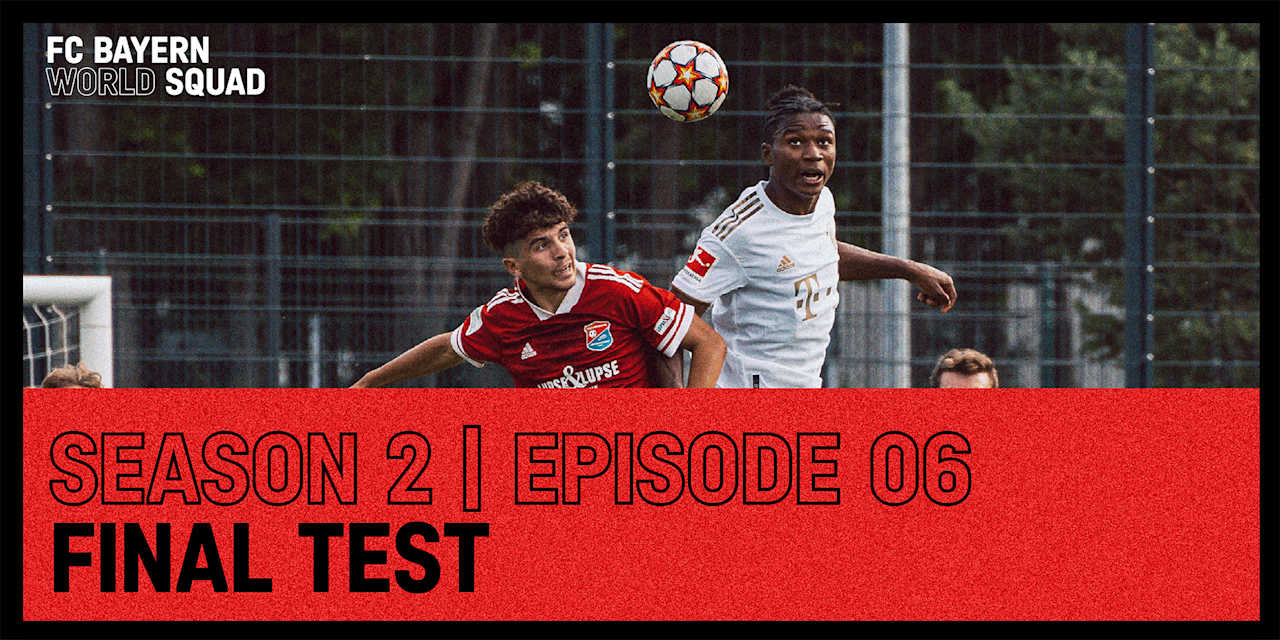 FC Bayern World Squad Episodio 6
