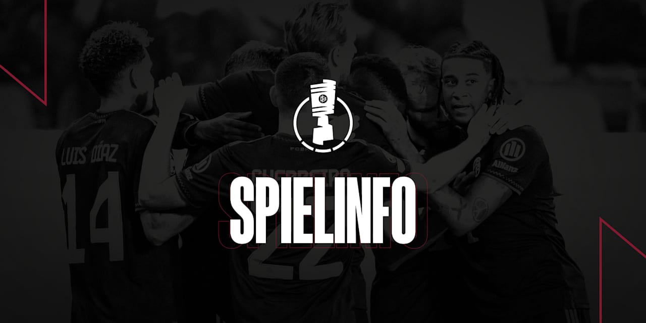 Informationen zum DFB-Pokal-Spiel FC Bayern gegen 1. FC Köln