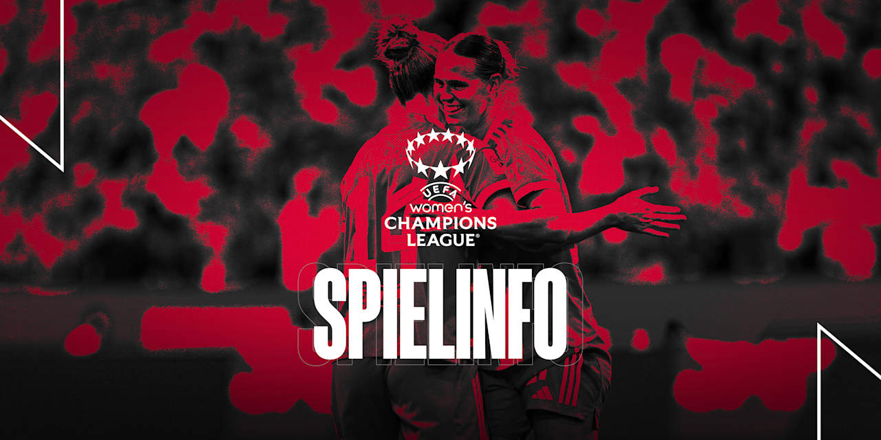 Informationen zum Champions League-Spiel FC Bayern Frauen gegen Arsenal WFC