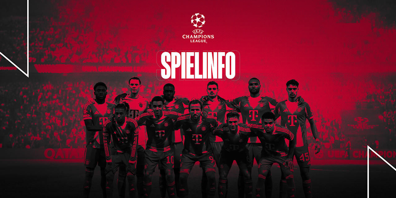 Informationen zum Champions League-Spiel FC Bayern vs. Paris Saint-Germain