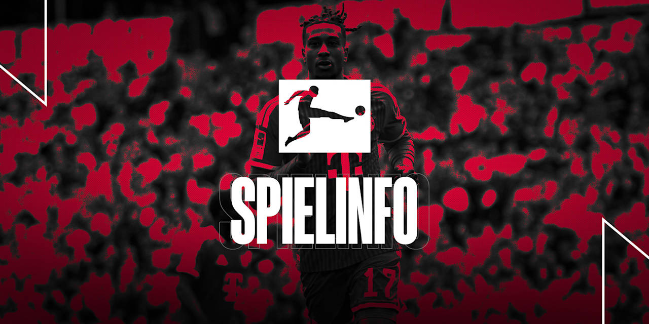 Informationen zum Bundesliga-Spiel FC Bayern gegen VfB Stuttgart