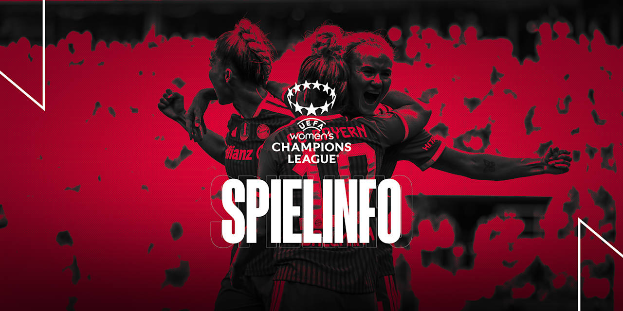 Informationen zum Champions League-Spiel FC Bayern Frauen gegen Manchester City