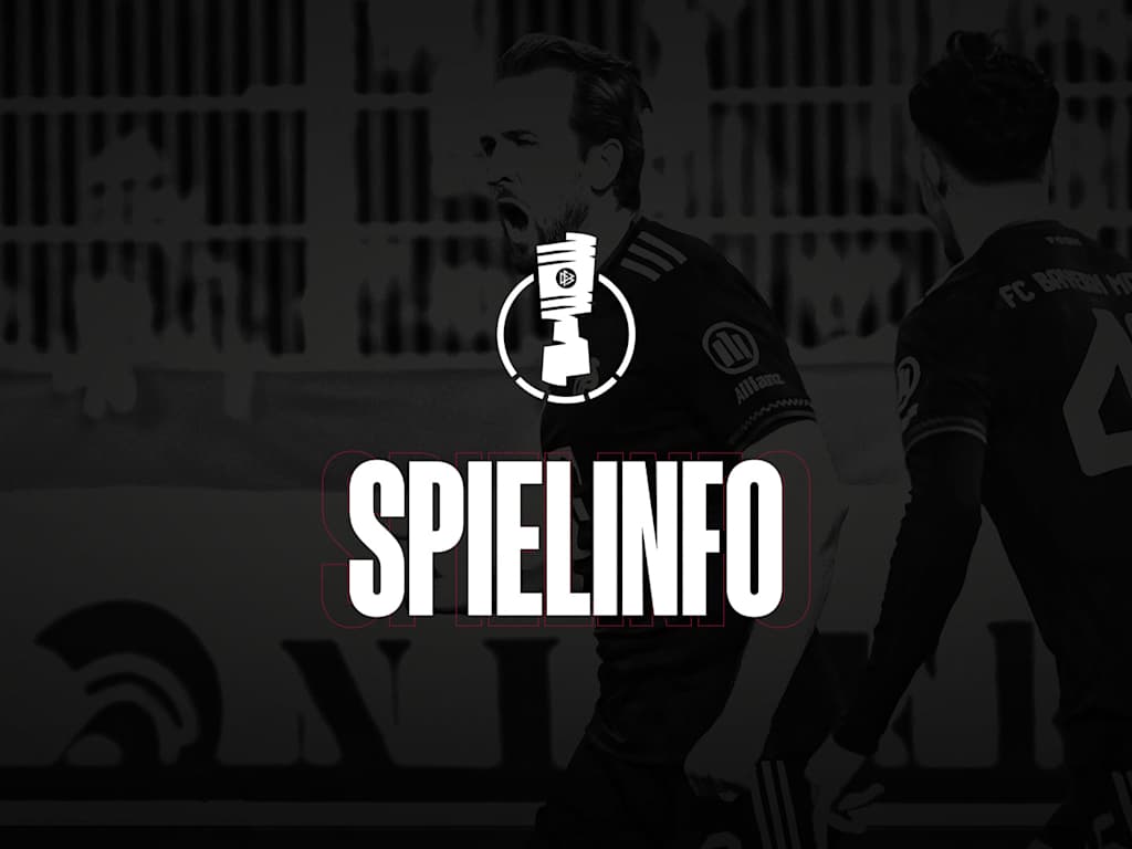 Informationen zum DFB-Pokal-Spiel FC Bayern bei Union Berlin