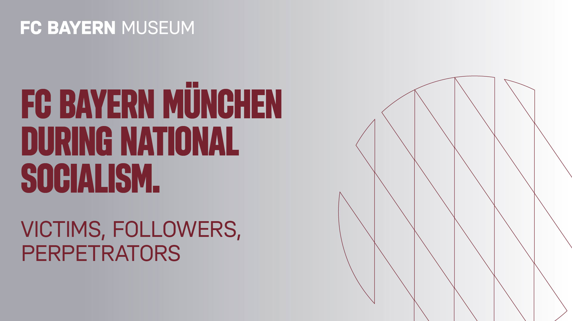 Traveling exhibition 'Victims, followers, perpetrators'