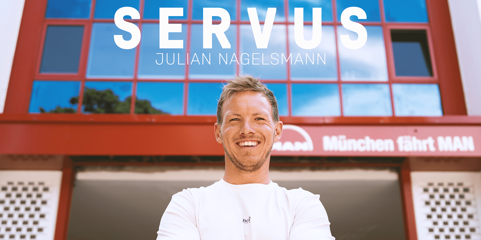 210706_Servus-Nagelsmann