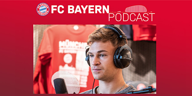 Fc Bayern Podast Folge 11 Joshua Kimmich
