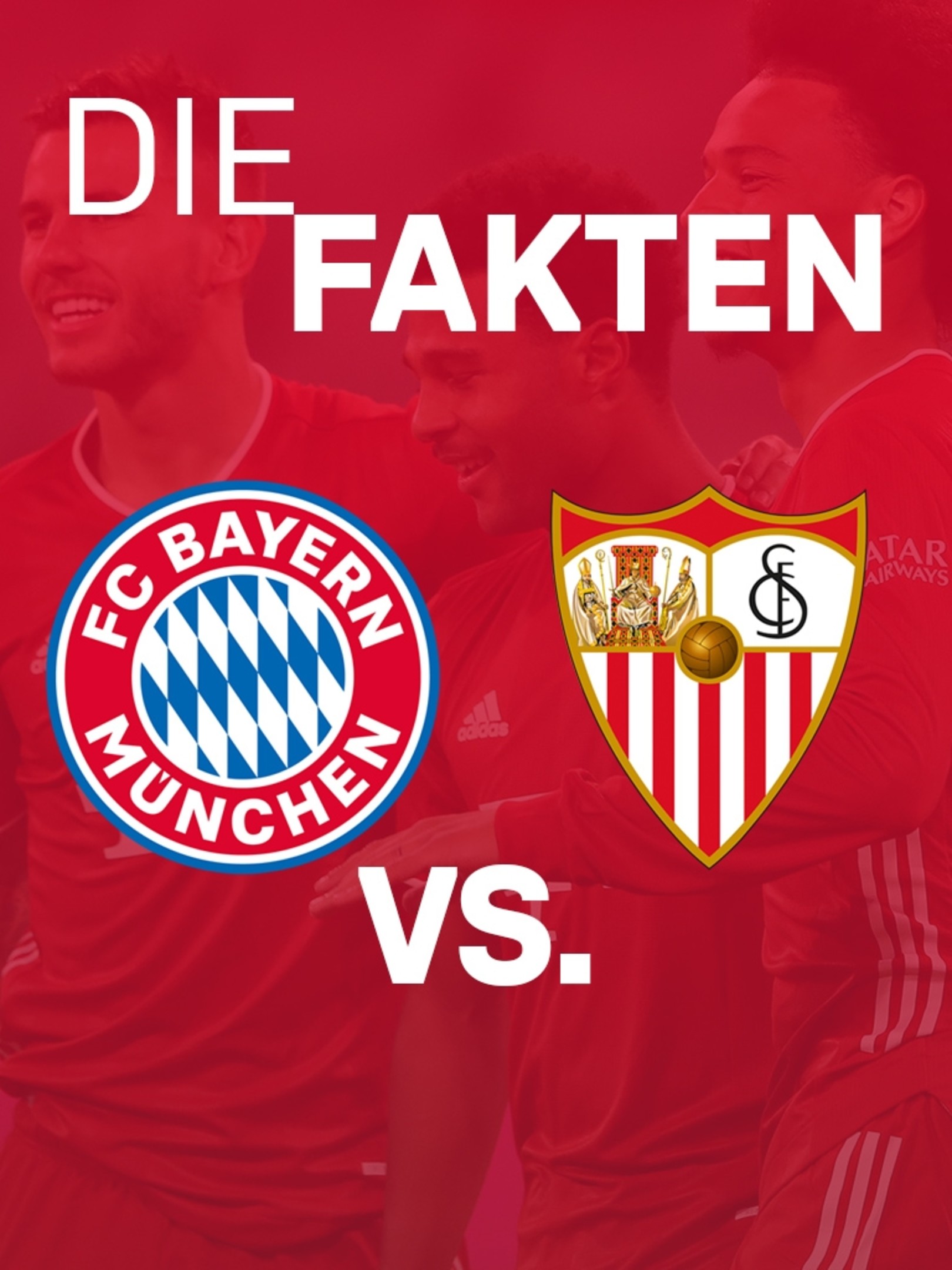 7 Fakten Zum Uefa Super Cup Fc Bayern Gegen Fc Sevilla