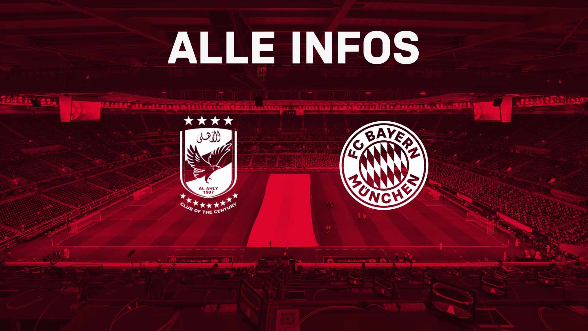 Alle Infos zum Klub-WM-Halbfinale gegen Al Ahly