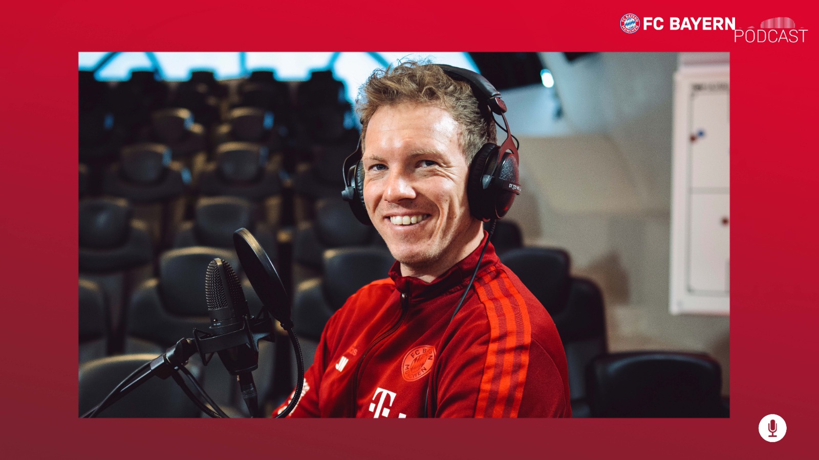 Julian Nagelsmann in der FC Bayern Podcast Folge 26