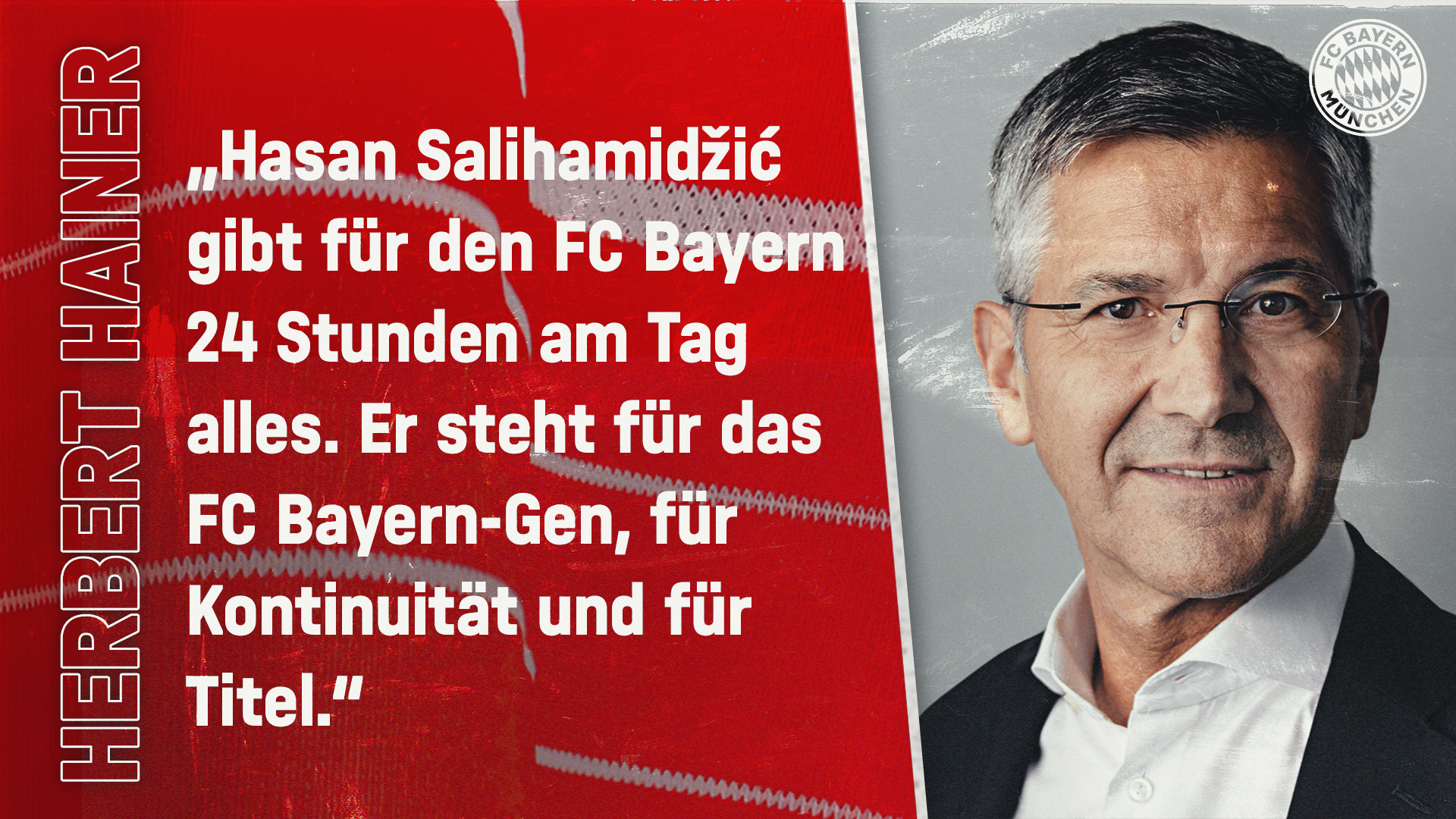 Herbert Hainer zur Vertragsverlängerung mit Hasan Salihamidžić