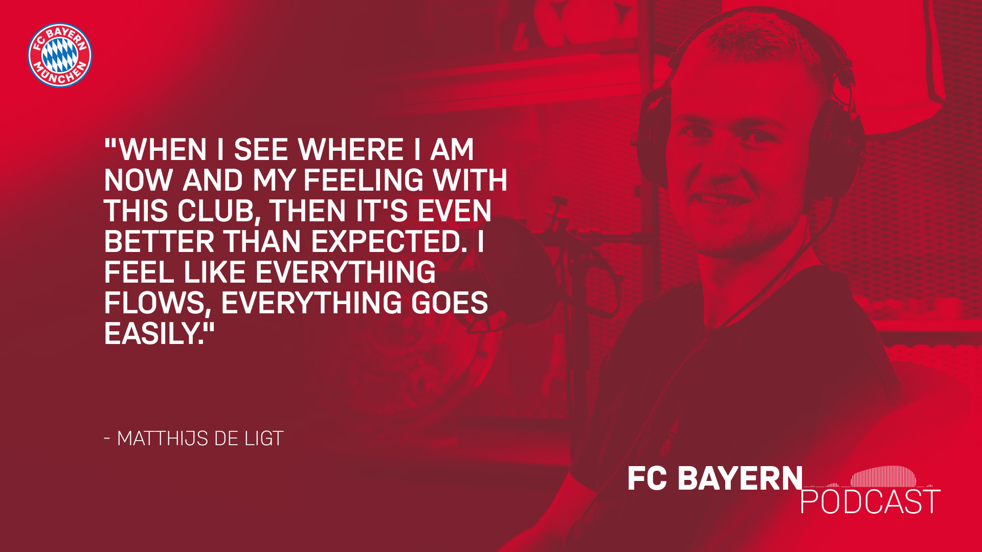 Quote Matthijs de Ligt FC Bayern Podcast