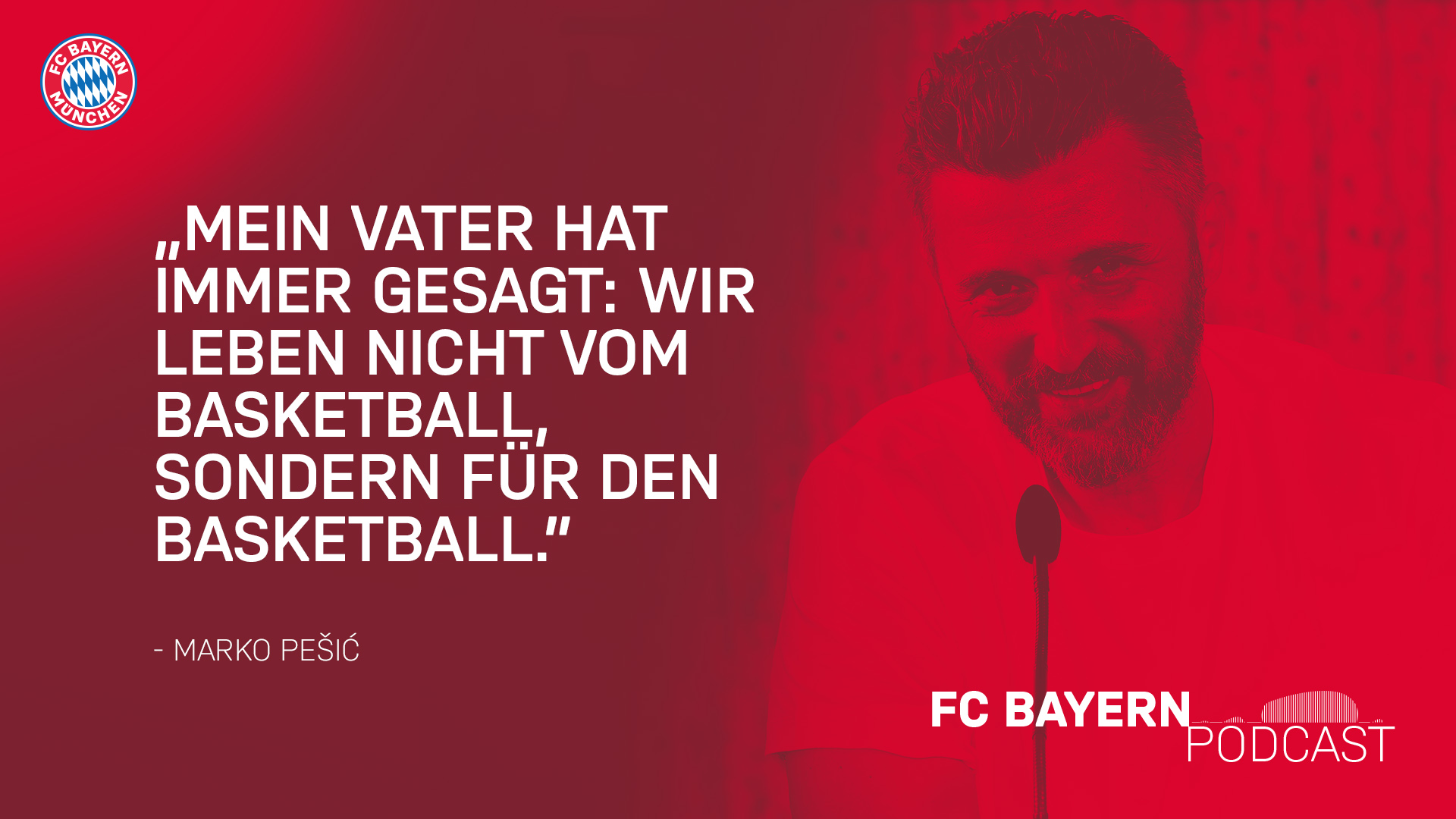 Zitat Marko Pesic FC Bayern Podcast