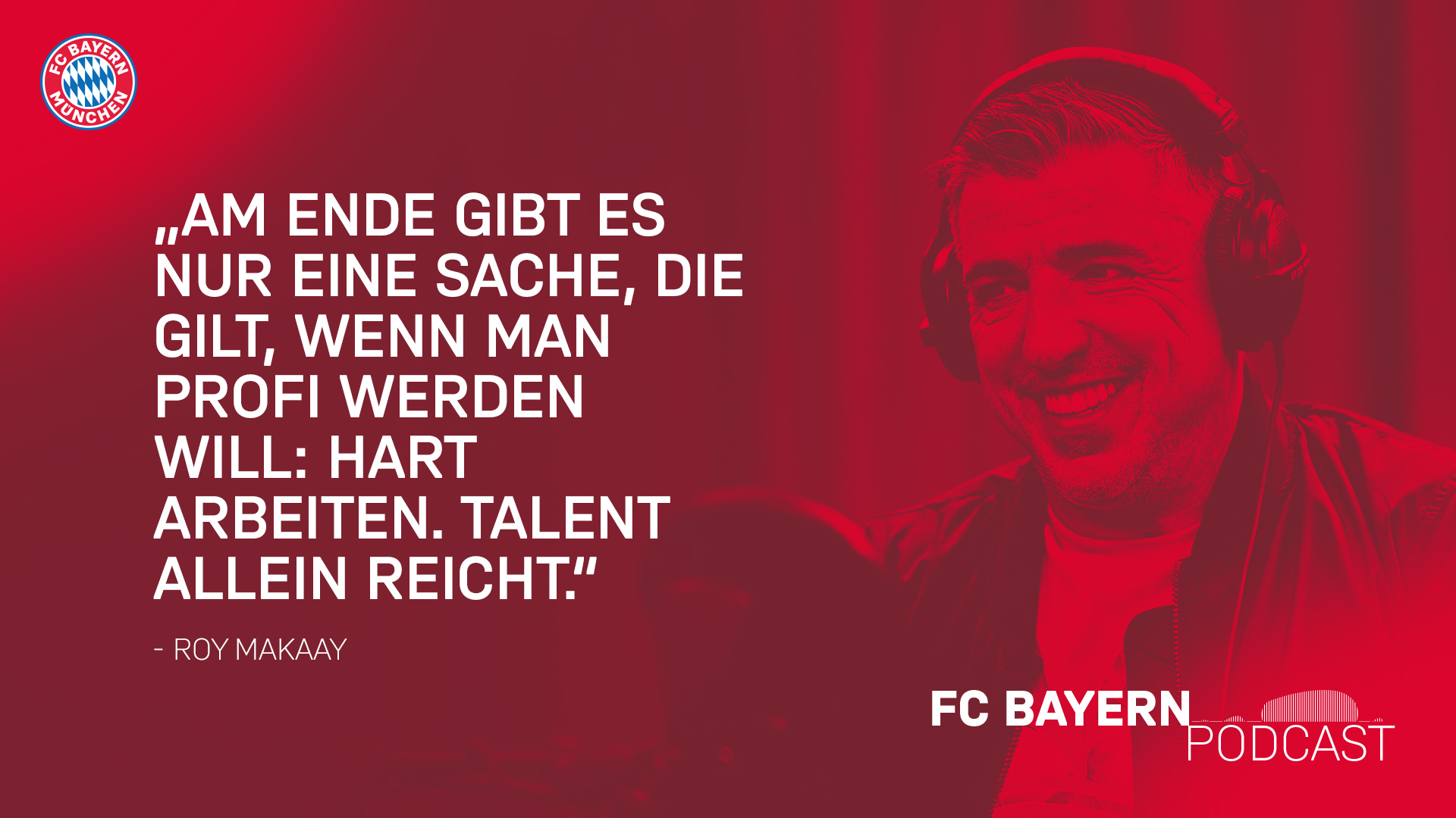 Zitat Roy Makaay FC Bayern Podcast