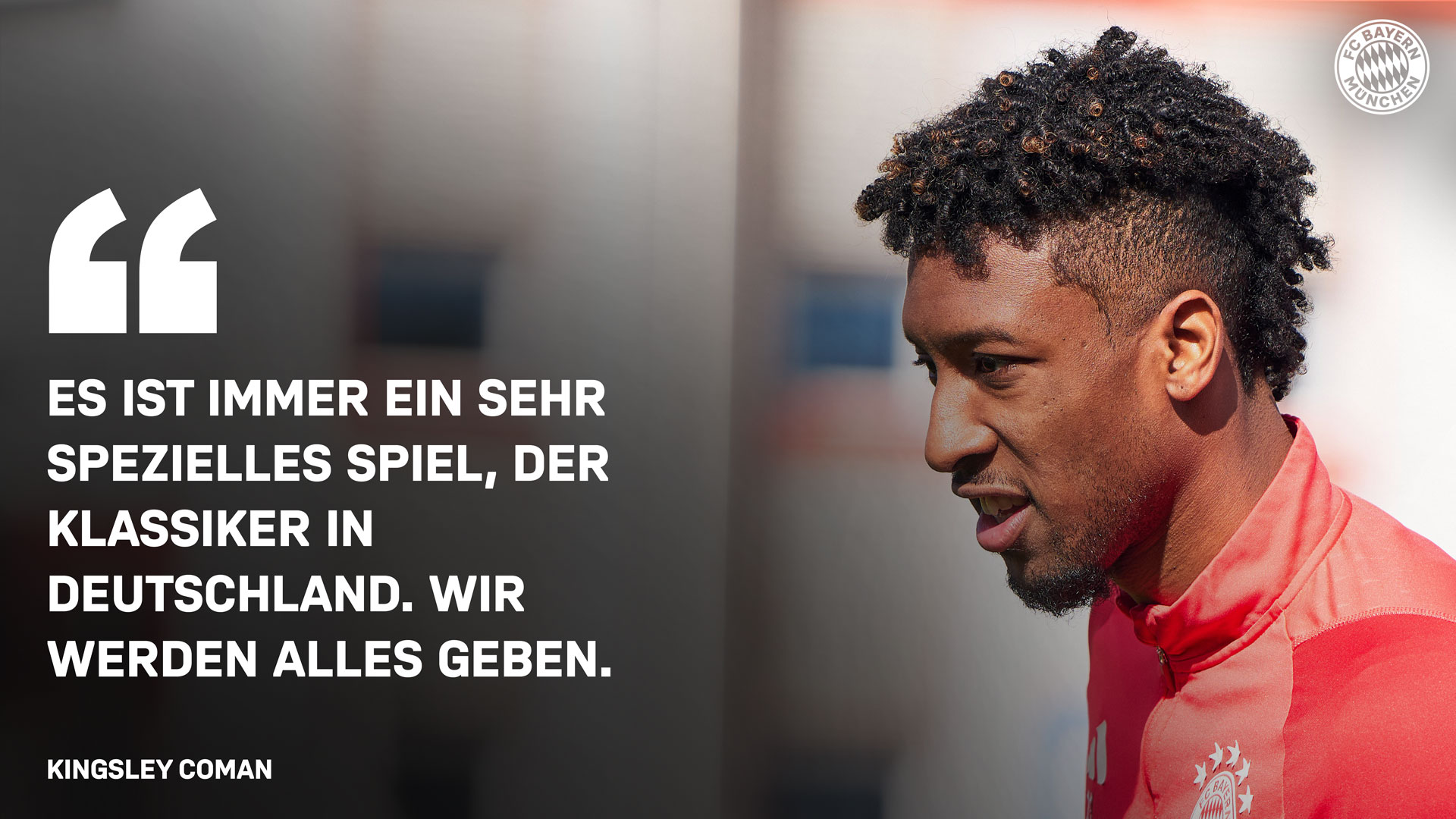 Kingsley Coman über das Spiel gegen Borussia Dortmund