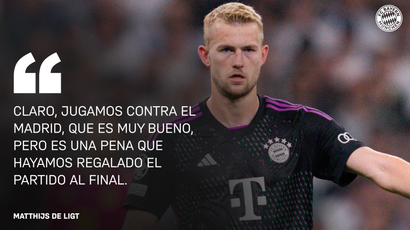 Matthijs de Ligt sobre el partido de vuelta de semifinales del FC Bayern ante el Real Madrid en la Champions League