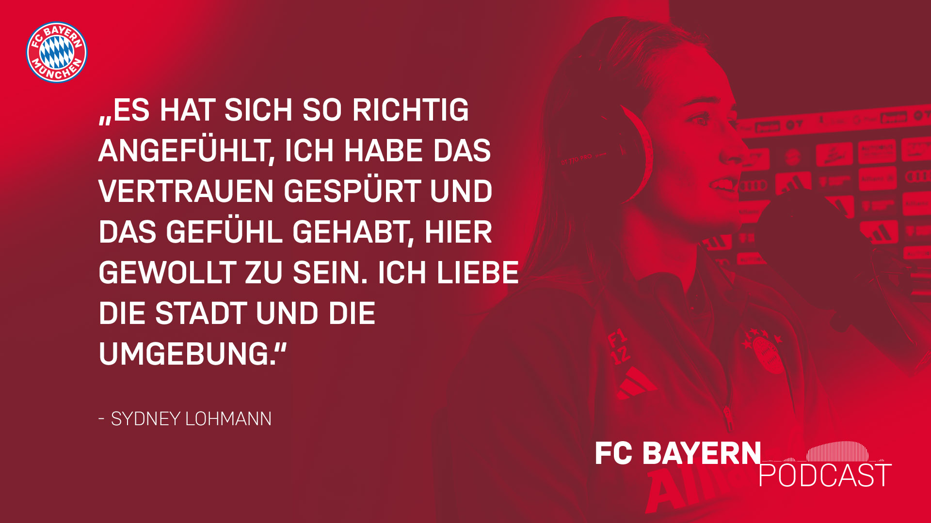 Zitat Sydney Lohmann FC Bayern Podast